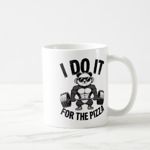 I Do It For The Pizza Barbell Bodybuilders Bodybui Coffee Mug