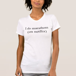 I do Marathons T-Shirt Tumblr