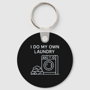 I Do My Own Laundry Minimal This Year Achievements Key Ring