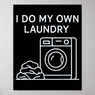 I Do My Own Laundry Minimal This Year Achievements Poster