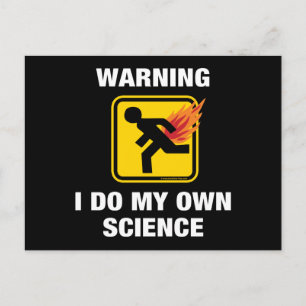 I Do My Own Science - Funny Flaming Fart Humour Postcard