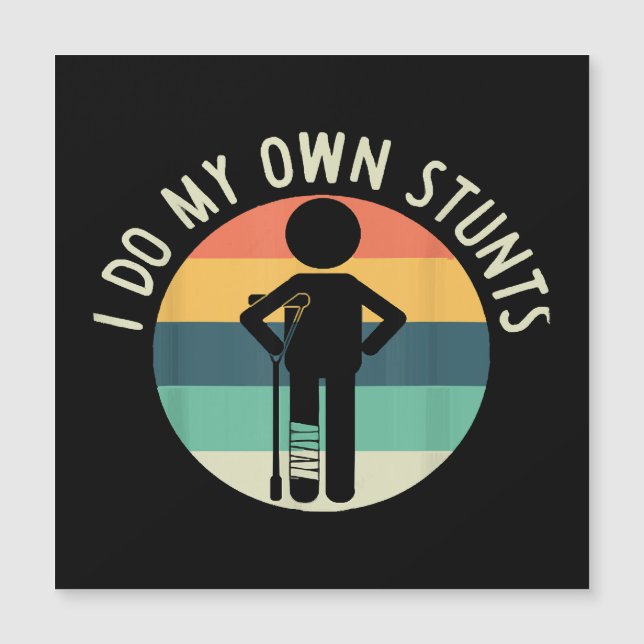 i do my own stunts (Front)