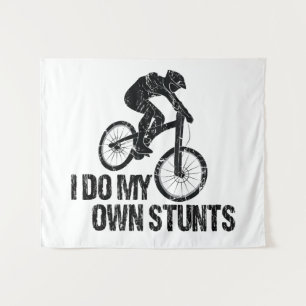 I Do My Own Stunts Downhill Biking Funny Tapestry