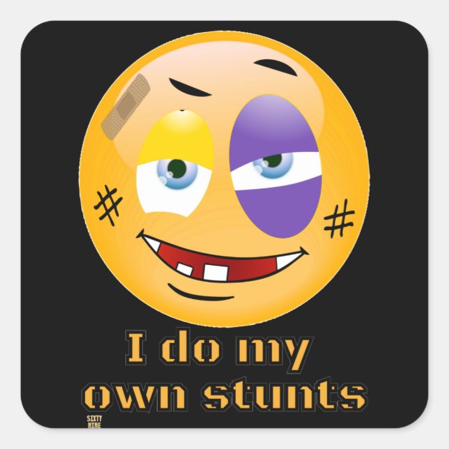 "I DO MY OWN STUNTS " funny         Square Sticker (Front)