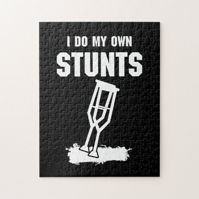I Do My Own Stunts - Get Well Gift Injury Leg Jigsaw Puzzle (Vertical)