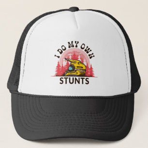 I Do My Own Stunts Motocross Helmet Funny Trucker Hat