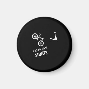 I Do My Own Stunts Mountain Bike Magnet