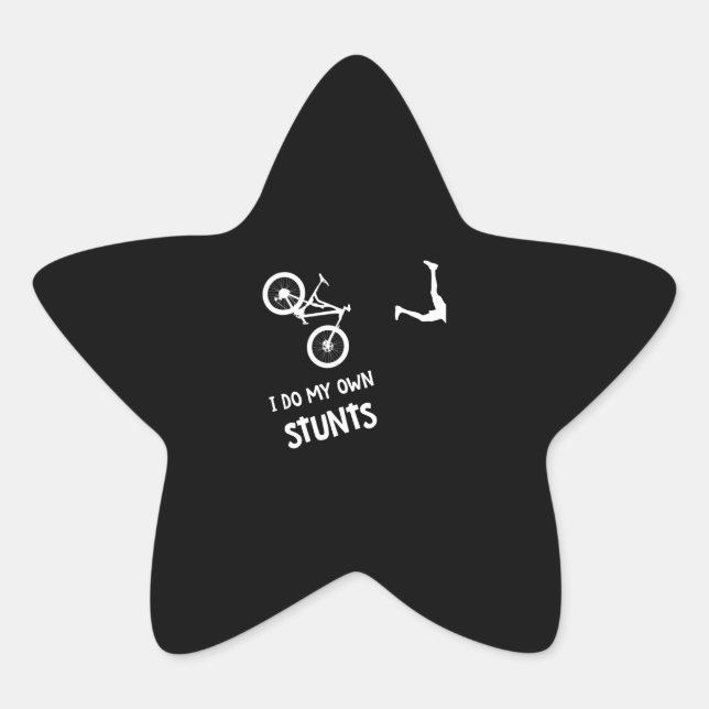 I Do My Own Stunts Mountain Bike Star Sticker (Front)