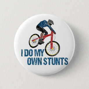 I Do My Own Stunts Mountain Biker Vintage 6 Cm Round Badge