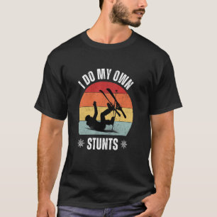 I Do My Own Stunts Skiing Retro Sunset Funny Ski T-Shirt
