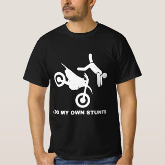 I Do My Own Stunts  T-Shirt