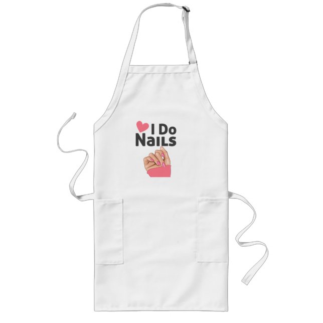 I Do Nails Graphic (Nail Technician) Long Apron (Front)