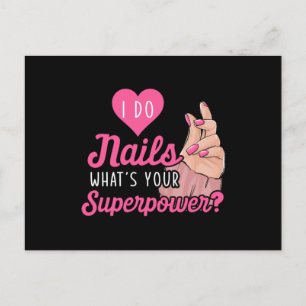 I Do Nails Nail Technician Manicurist Pedicurist G Postcard