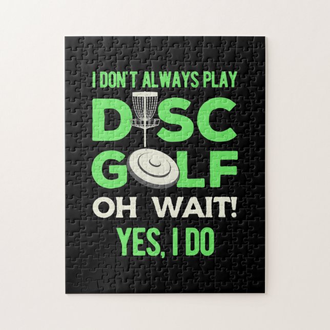 I Do Not Always Play Disc Golf Jigsaw Puzzle (Vertical)