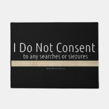 I Do Not Consent - Door Mat