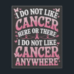 I Do Not Like Cancer Here Or There  Flyer<br><div class="desc">Infused with a light-hearted spirit,  the phrase "I Do Not Like Cancer Here Or There" offers a humourous take on a serious topic. It’s perfect for bringing smiles and laughter to those battling cancer or supporting loved ones through tough times.</div>