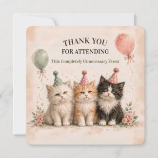I Do Not Like My Birthday Party Thank You Card