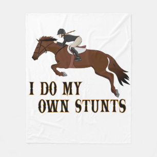 I Do Own Stunts Horse Riding Girl Fleece Blanket