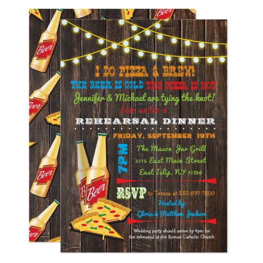 I do Pizza and Brew Rehearsal Dinner invitations