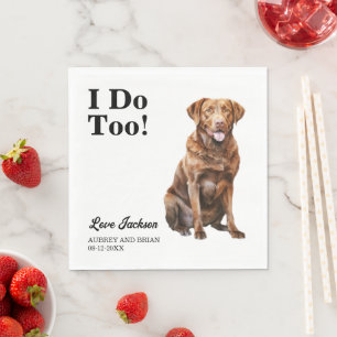 I Do Too! Chesapeake Bay Retriever Dog Photo Napkin