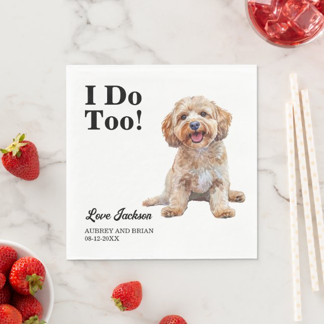 I Do Too! Cockapoo Dog Napkins with Photo (Insitu)