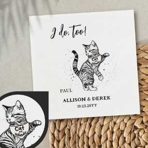 I Do Too Cute Cat of Honour Custom Wedding Napkin