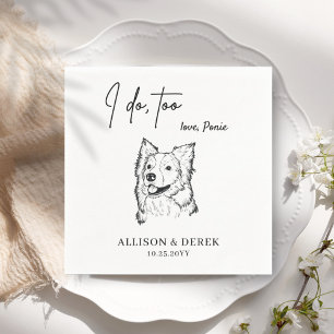 I do too Cute Pet Name Border Collie Dog Wedding Napkin