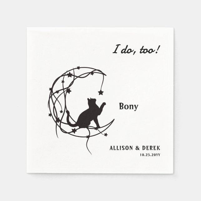 I Do Too | Cute Pet Name Minimalist Cat Wedding Napkin (Front)