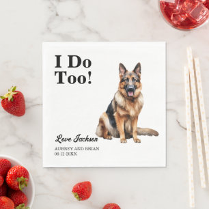 I Do Too! German Shepherd Dog Pet Napkin