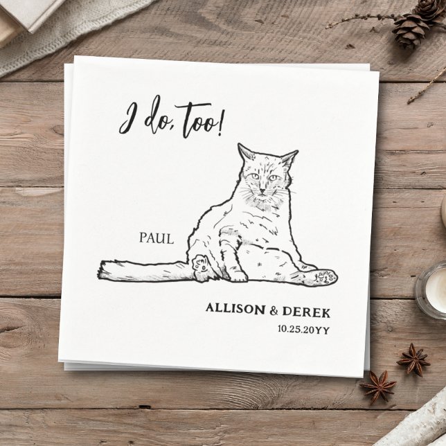 I Do Too Minimalist Dog Pet Cat Wedding Napkin (Creator Uploaded)