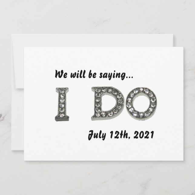 I Do Wedding Bling Save the Date Invitation (Front)
