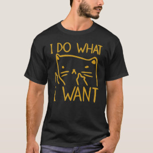 I Do What I Want Cat Coffee Black Cat Red Cup 20 T-Shirt