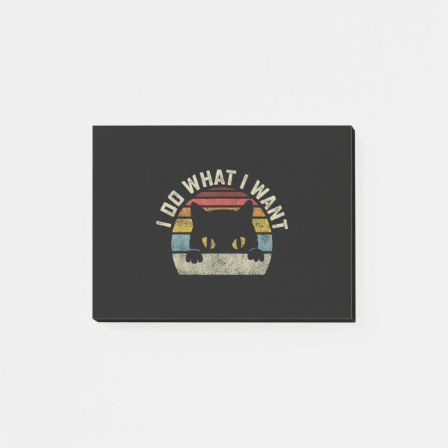 I Do What I Want Cat Post-it Notes (Front)