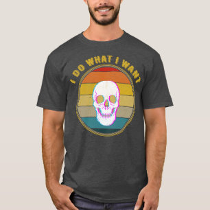 I Do What I Want Glitch Skull Distressed T-Shirt