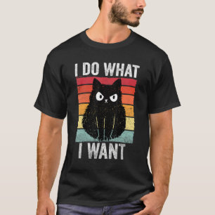 I Do What I Want Vintage Angry Cat T-Shirt