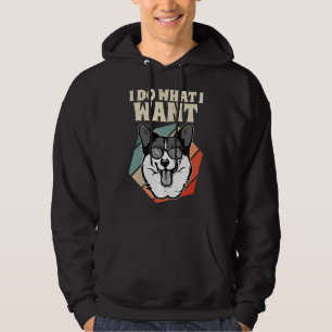 I Do What I Want Welsh Corgi Vintage I Dog Hoodie