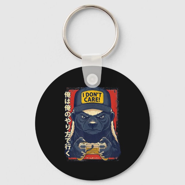 I Don’t Care - Honey Badger Gamer Design  Key Ring (Front)