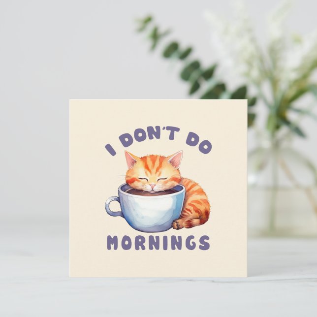 I Don’t Do Mornings – Cute Orange Cat with Coffee  (Standing Front)