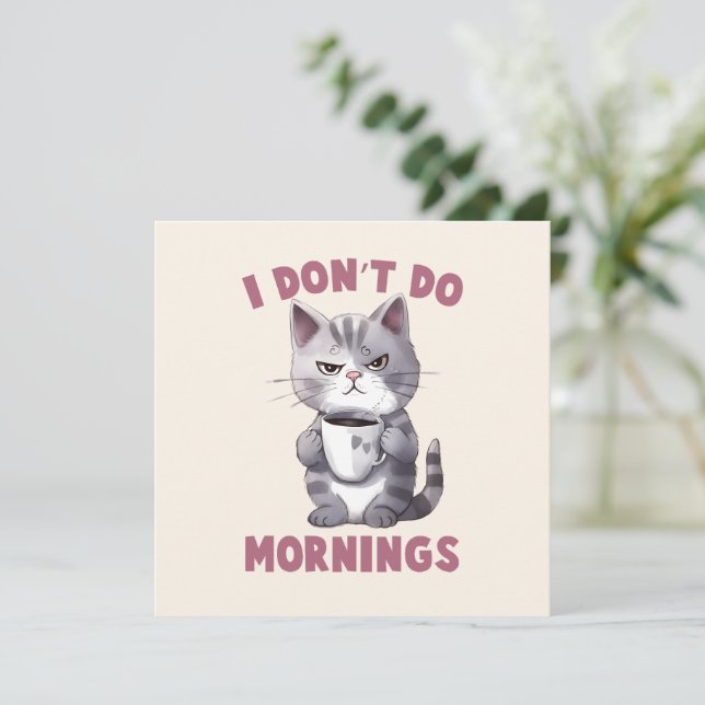 I Don’t Do Mornings – Grey Cat with Coffee (Standing Front)