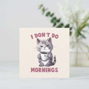 I Don’t Do Mornings – Grey Cat with Coffee
