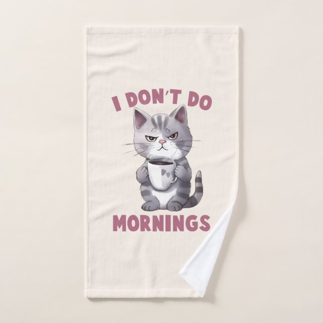 I Don’t Do Mornings – Grey Cat with Coffee Bath Towel Set (Hand Towel)