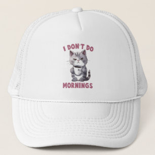 I Don’t Do Mornings – Grey Cat with Coffee Trucker Hat