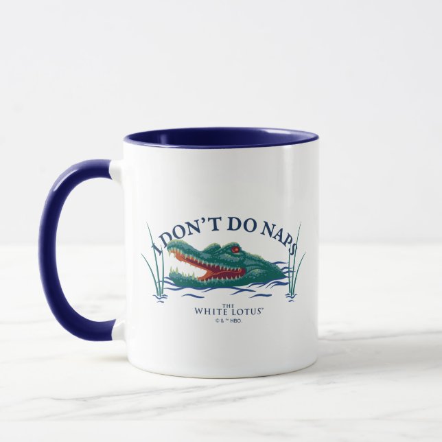 I Don’t Do Naps Alligator - The White Lotus Mug (Left)