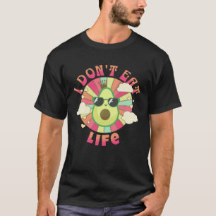 I don t eat life Vegan Retro Vegetarian T-Shirt