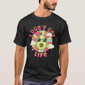 I don t eat life Vegan Retro Vegetarian T-Shirt