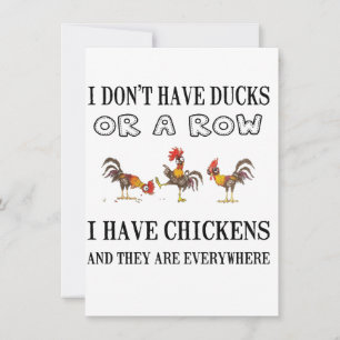 I Don’t Have Duck in A Row I have Chickens  Holiday Card