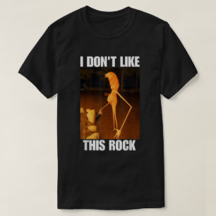 I Don’t Like This Rock Meme Shirt