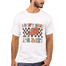 I Don’t Skip Leg Day Thanksgiving T-Shirt