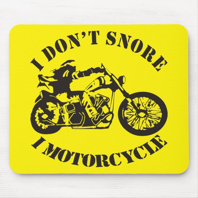 I Don’t Snore I Motorcycle  ##USAPatriotGraphics Mouse Pad (Front)