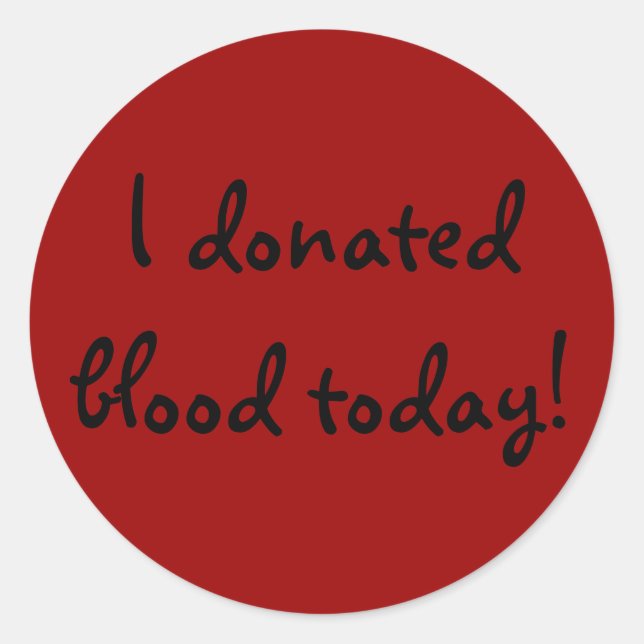 I donated blood today! classic round sticker (Front)
